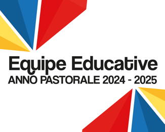 Percorsi per equipe educative 2024/2025